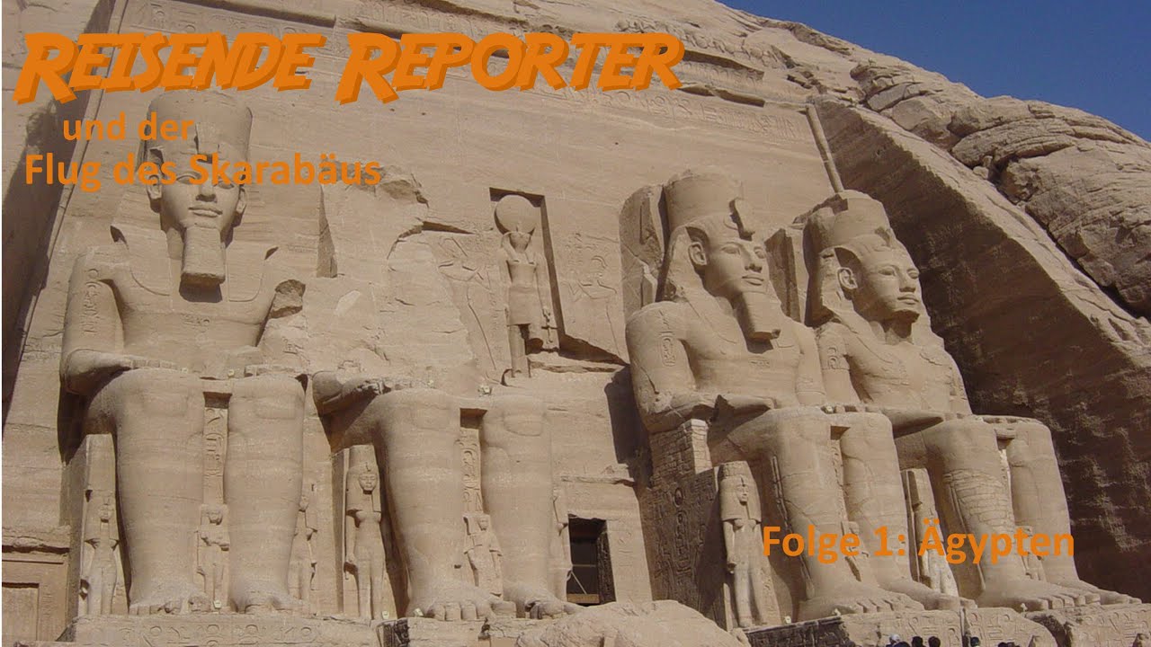 ACSOLAR #022: Reisende Reporter und der Flug des Skarabäus, Teil 1: Ägypten
