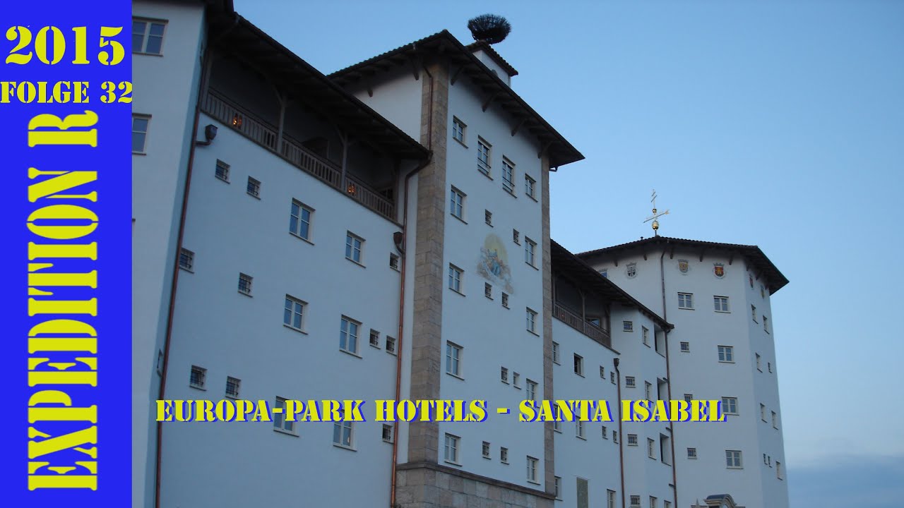 ACSOLAR #096: EUROPA-PARK Hotelresort – Hotel Santa Isabel