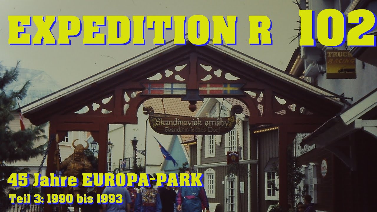 ACSOLAR #200: 45 Jahre EUROPA-PARK – Teil 3: 1990 bis 1993