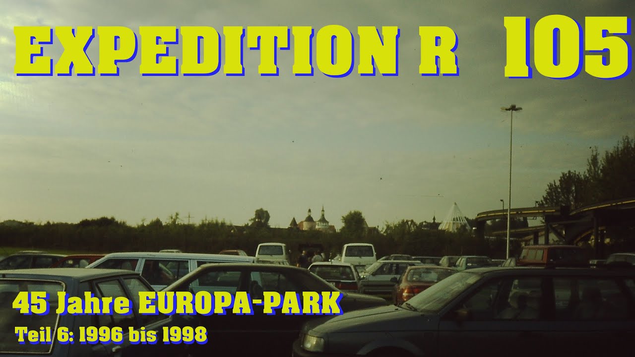 ACSOLAR #203: 45 Jahre EUROPA-PARK – Teil 6: 1996 bis 1998