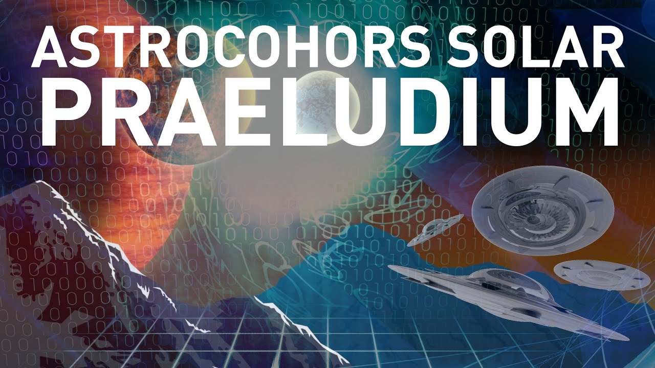 ASTROCOHORS SOLAR: PRAELUDIUM | ACSOLAR #305